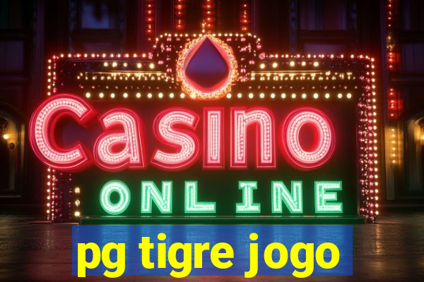 pg tigre jogo